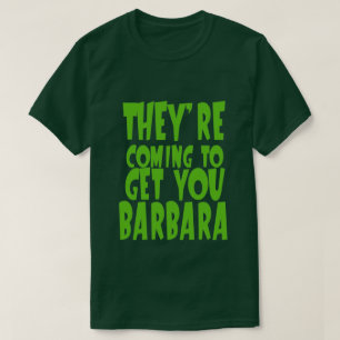 バーバラ来のTシャツを買いに行く Tシャツ