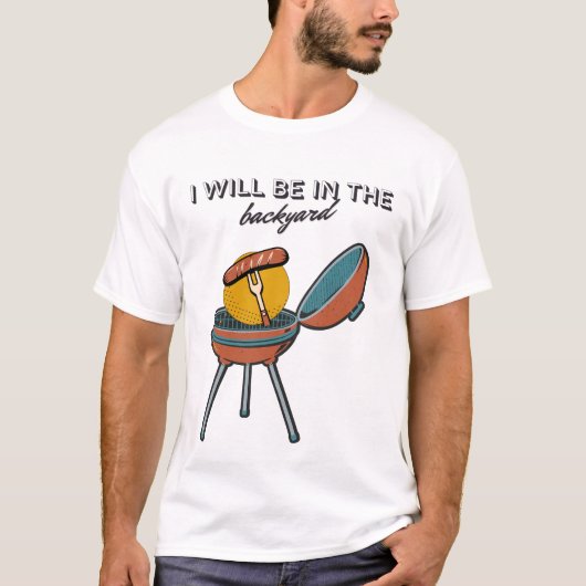 バーベキューおやじ 父の日 裏庭にいます Tシャツ (正面)