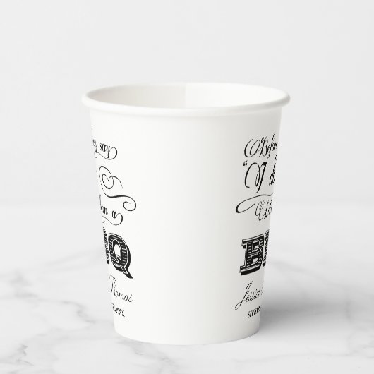 バーベキューをしようって言われる前に!プレ結婚ス 紙コップ (左)