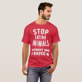 バーベキューソースなしで動物を食べるな おもしろTシャツ Tシャツ (正面フル)