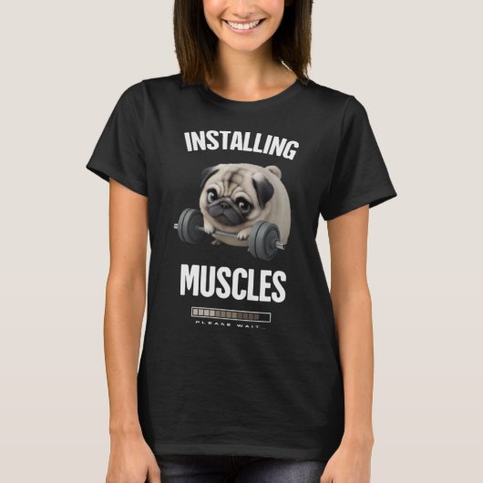バーベルおもしろいの取り付けを行おうとしている太ったパグ Tシャツ (正面)