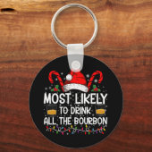 バーボンのクリスマスを全部飲む可能性が高い キーホルダー (正面)