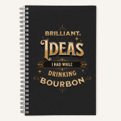 バーボンを飲んでいた時の鮮やかなアイディア ノートブック (正面)