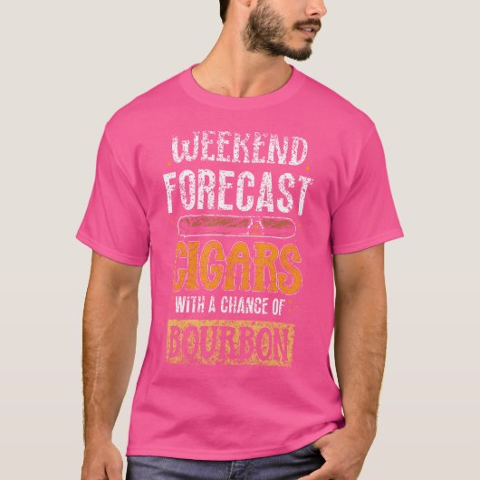バーボンCの可能性がある葉巻の週末予報 Tシャツ (正面)