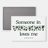 「バーモントの誰かが私を愛している」マグネット マグネット (正面/裏面)