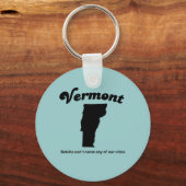 バーモント – ベッチャは我々の都市の名前を呼ぶ キーホルダー (正面)