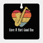 バーリーグッドデイサクソフォーンレトロヴィンテージを持つ メタルオーナメント (正面)