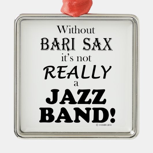 バーリーサックスなし – Jazz Band メタルオーナメント (正面)