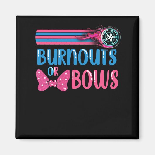 バーンアウトまたはボウズ性別を明らかにするパーティーアイディア マグネット (正面)