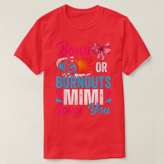 バーンアウトまたは弓Mimi愛する愛する性別を明かす部分 Tシャツ (デザイン正面)