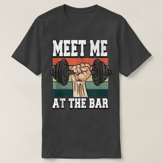 バー重量挙げフィットネスジムタンクで会う  Tシャツ (デザイン正面)