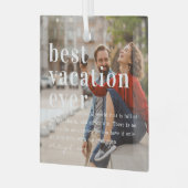 バ最高のケーションエバー |引用文と写真ギフト ガラスオーナメント (正面左)