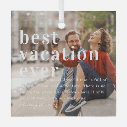 バ最高のケーションエバー |引用文と写真ギフト ガラスオーナメント (正面)