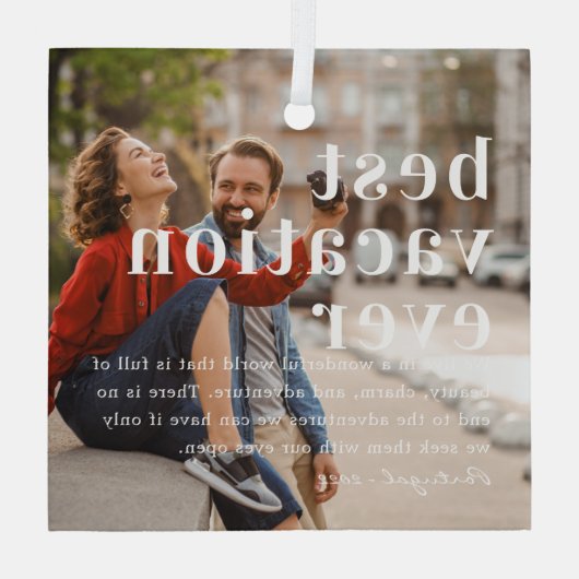 バ最高のケーションエバー |引用文と写真ギフト ガラスオーナメント (裏面)