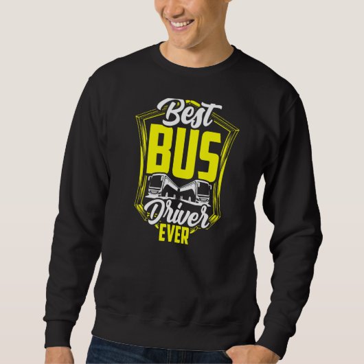 バ最高のスドライバEver Job Busman Operator Bus 1 スウェットシャツ (正面)