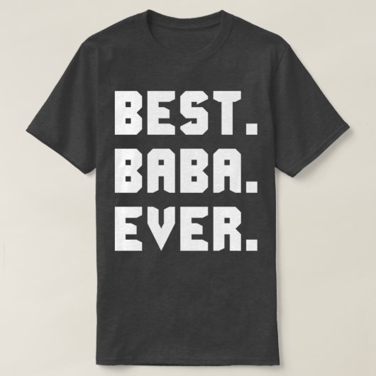 バ最高のバ・エバー Tシャツ (デザイン正面)