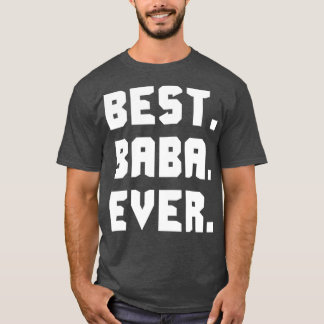 バ最高のバ・エバー Tシャツ