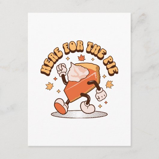 パイのためにここに – Thanksgiving Pumpkin おもしろい Pie エンクロージャーカード (正面)