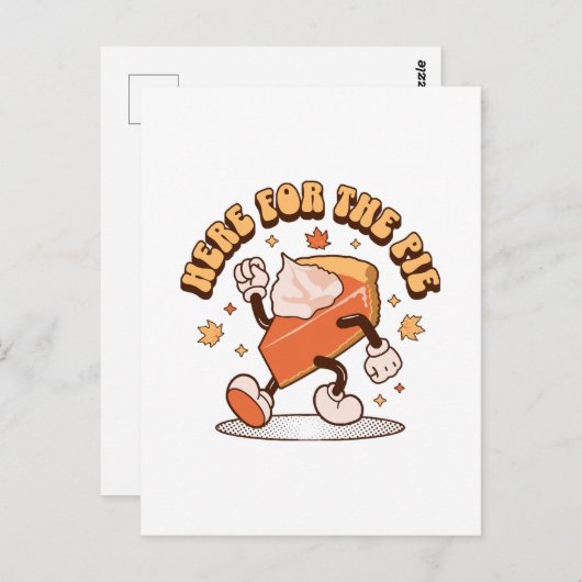 パイのためにここに – Thanksgiving Pumpkin おもしろい Pie ポストカード (正面/裏面)