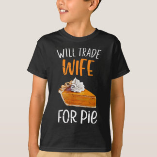 パイのために妻をトレードします パンプキンパイ 感謝祭 Tシャツ