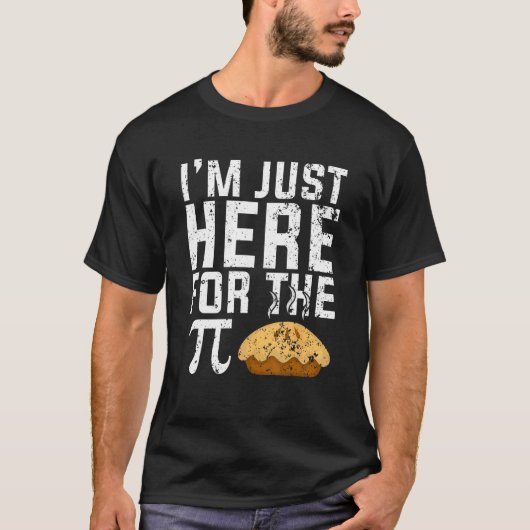 パイの数学を求めてここにいる Tシャツ (正面)