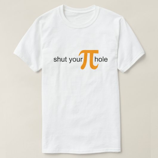 パイの穴オレンジパイシャツを閉めなさい Tシャツ (デザイン正面)