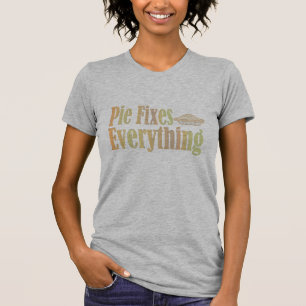 パイはすべてを修理します Tシャツ