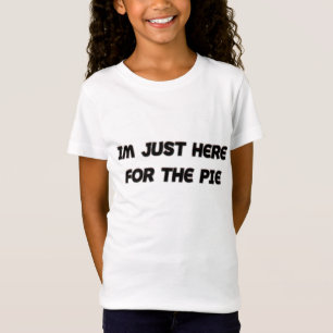 パイを取りに来ただけだ Tシャツ