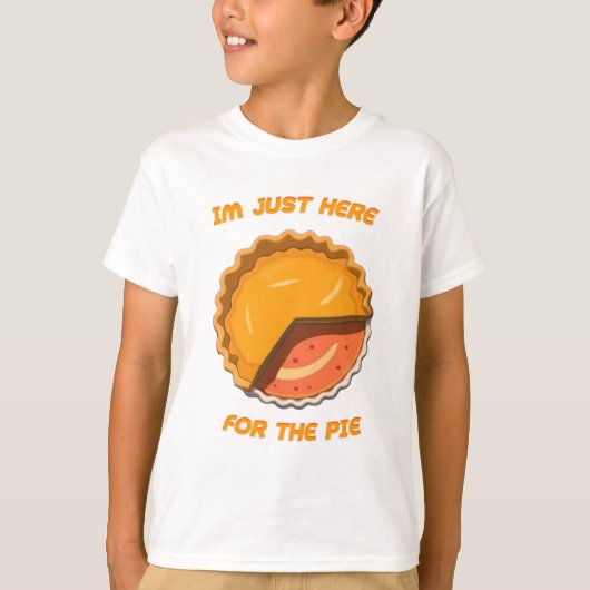 パイを取りに来ただけだ Tシャツ (正面)