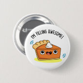 パイを詰め素晴らしておもしろいいる 缶バッジ (正面&裏面)