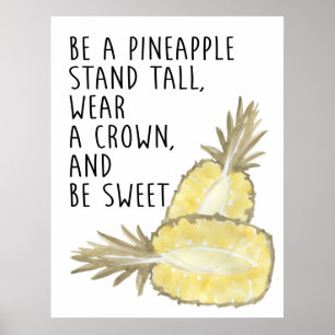 パイナップルになる背の高い衣服は王冠と甘い ポスター