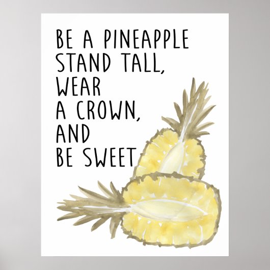 パイナップルになる背の高い衣服は王冠と甘い ポスター (正面)