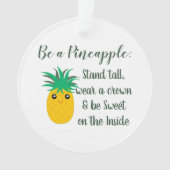 パイナップルの感動的引用文だ オーナメント (正面)