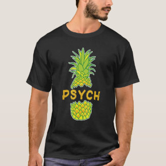 パイナップルの精神を持っている Tシャツ