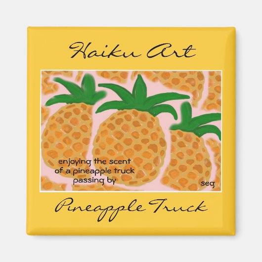 パイナップルトラック俳句アートマグネット マグネット (正面)