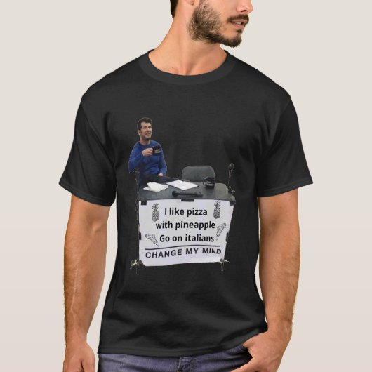 パイナップルピザ 考えを改めろ Tシャツ (正面)