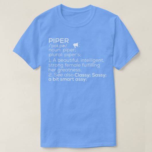 パイパー名パイパー定義パイパー女性名パイプ Tシャツ (デザイン正面)