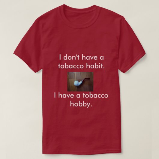 パイプ喫煙者のためのTシャツ Tシャツ (デザイン正面)