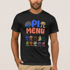 パイメニューTシャツ - 面白い数学とピザのTシャツ パイダのために Tシャツ