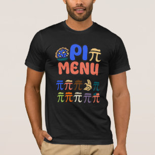 パイメニューTシャツ - 面白い数学とピザのTシャツ パイダのために Tシャツ