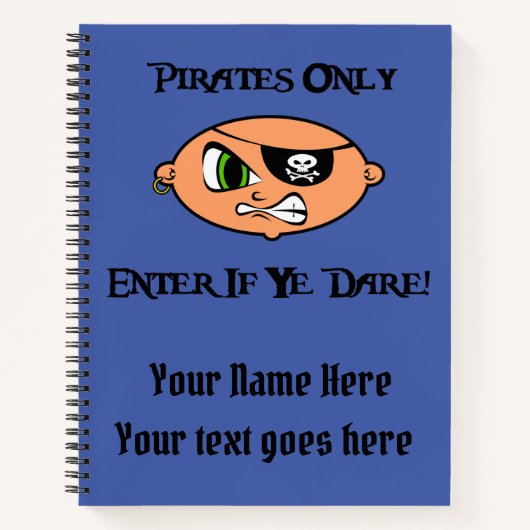 パイレーツのみ – 入力もしYe勇気! – 漫画怒 ノートブック (正面)