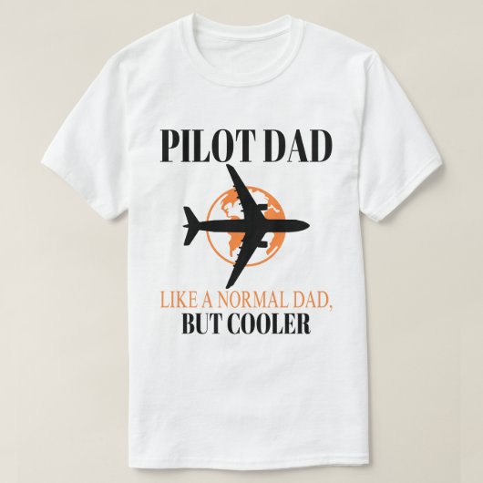 パイロットおもしろいパパパイロット航空航空機用芸術 Tシャツ (デザイン正面)