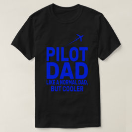 パイロットおもしろいパパパイロット航空航空機用芸術 Tシャツ