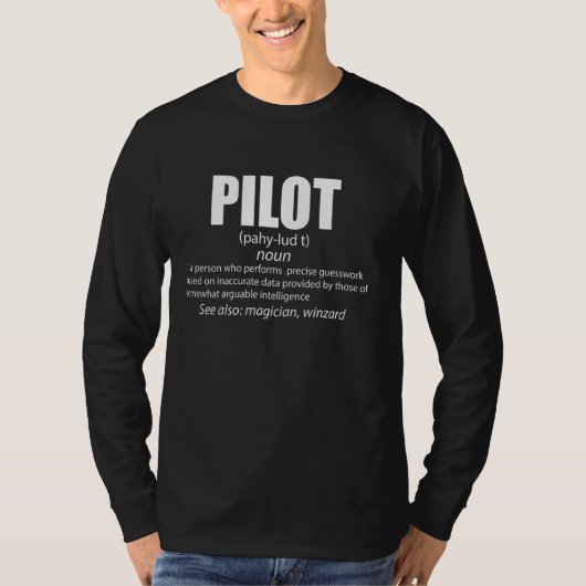 パイロットおもしろい定義S用航空兵 Tシャツ (正面)