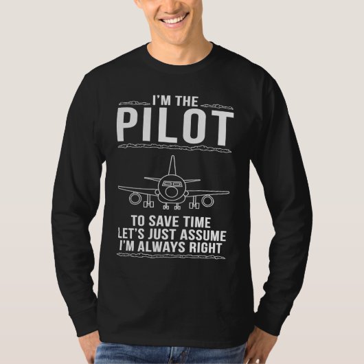パイロットは常に正しい Tシャツ (正面)