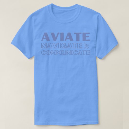 パイロットメモリ補助Aviate Naviate Communicate Blue Tシャツ (デザイン正面)