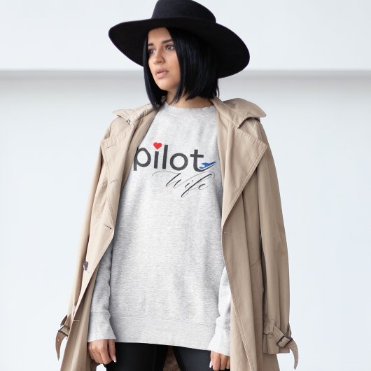 パイロット妻タイポグラフィ&飛行機シンプル，ミニマリスト スウェットシャツ