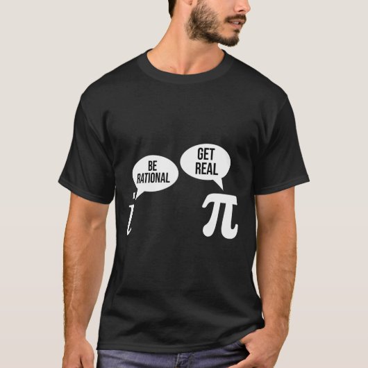 パイ日Be Rational Get 実在Math式Te Tシャツ (正面)