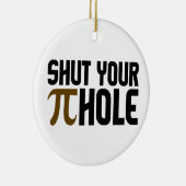 "パイ穴"のオーナメントは、カスタマイズ セラミックオーナメント (右)