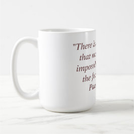 パウロ・コエーリョの引用文のマグ コーヒーマグカップ